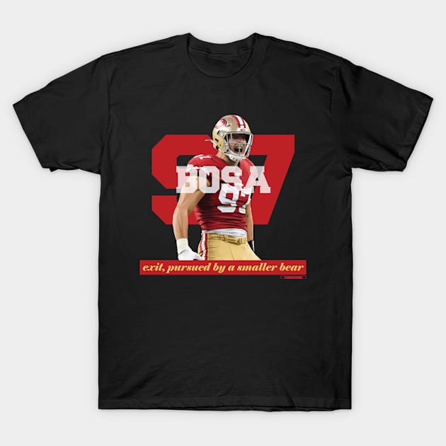 Nick Bosa 97 - SF Niners - Smaller Bear T-Shirt by Thunderborne